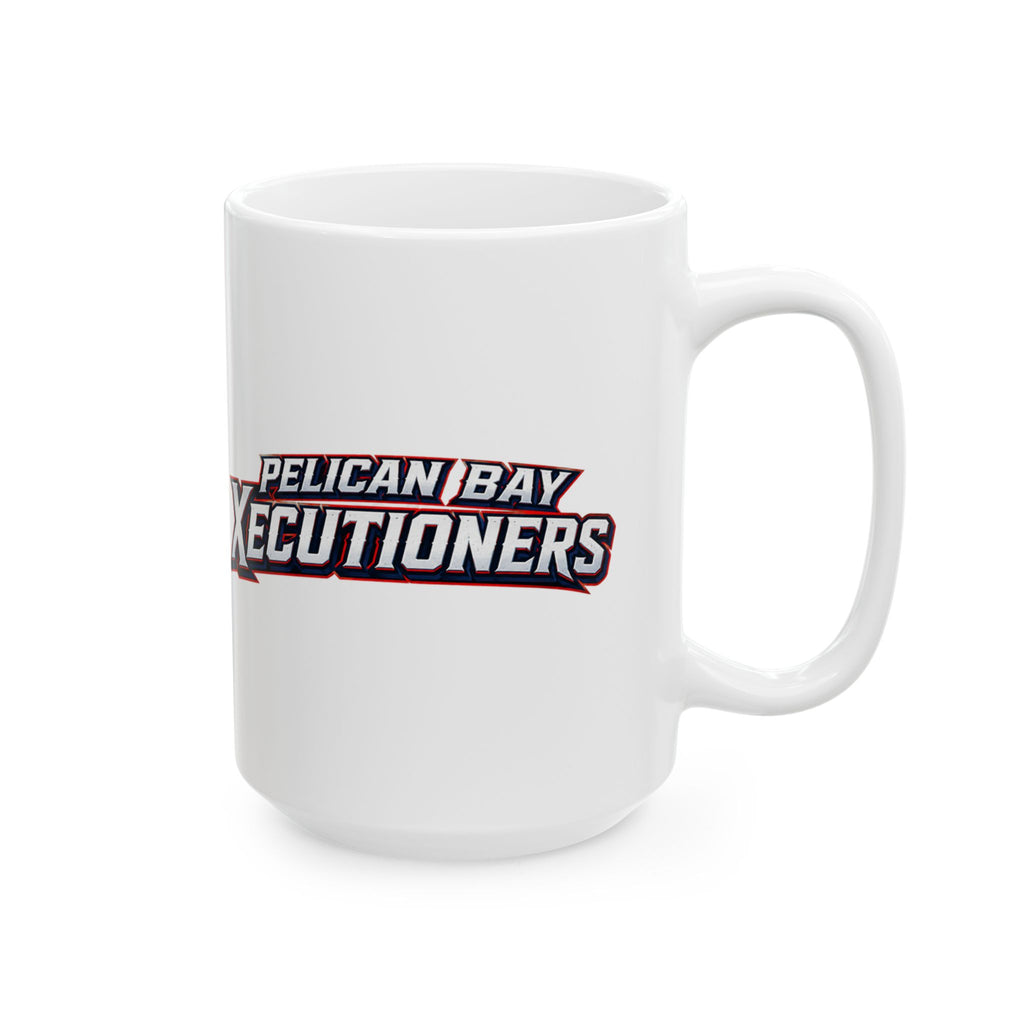 Pelican Bay Xecutioners Baseball Coffee Mug — Hard Time Jerseys Coffee Cup (15oz)