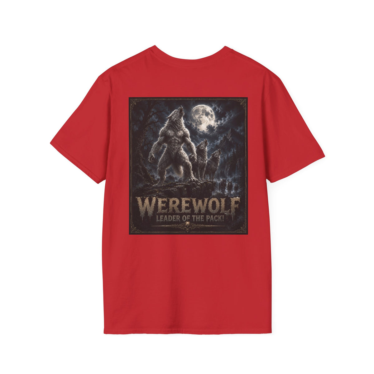 Werewolf T-Shirt — Werewolf Leader of the Pack Myths & Monster Graphic Tee- Halloween Shirt