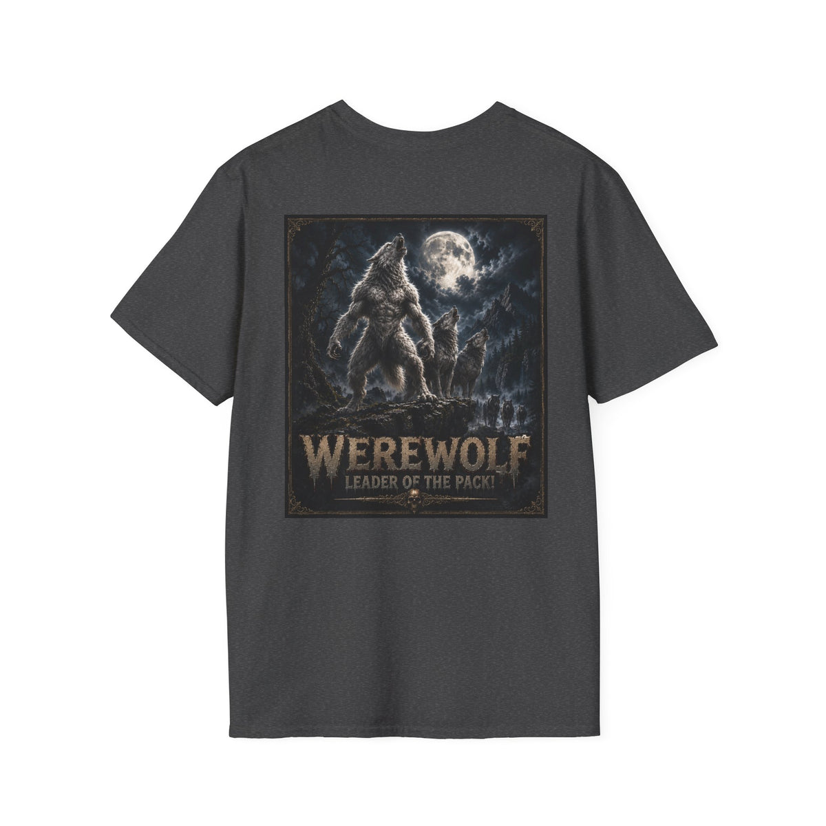 Werewolf T-Shirt — Werewolf Leader of the Pack Myths & Monster Graphic Tee- Halloween Shirt